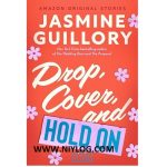 Drop, Cover, and Hold On by Jasmine Guillory