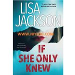 If She Only Knew by Lisa Jackson