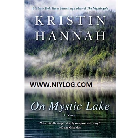 On Mystic Lake by Kristin Hannah