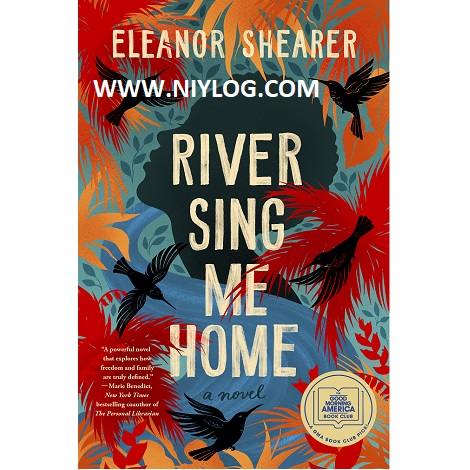 River Sing Me Home by Eleanor Shearer