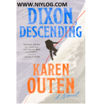 Dixon, Descending by Karen Outen
