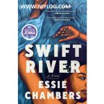 Swift River by Essie Chambers