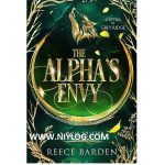 The Alpha’s Envy by Reece Barden