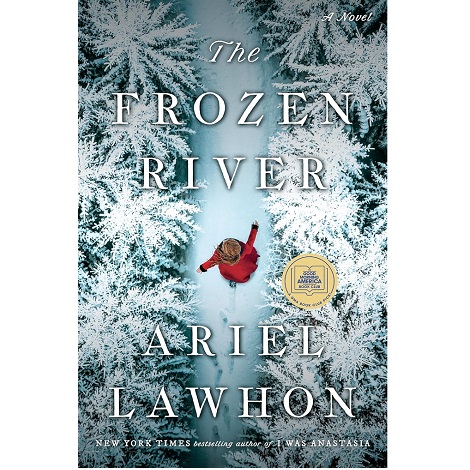 The Frozen River by Ariel Lawhon 