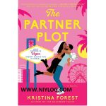 The Partner Plot by Kristina Forest
