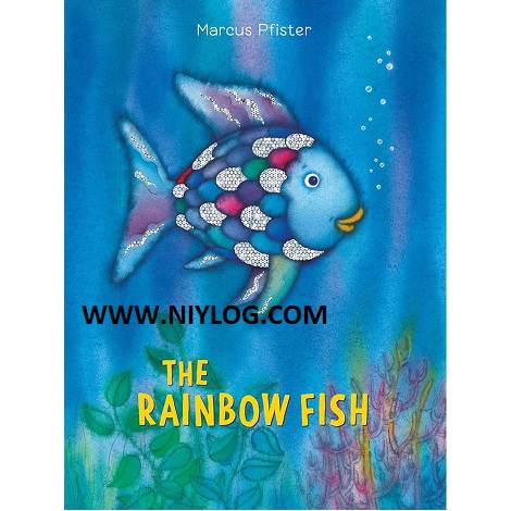 The Rainbow Fish by Marcus Pfister & J. Alison James