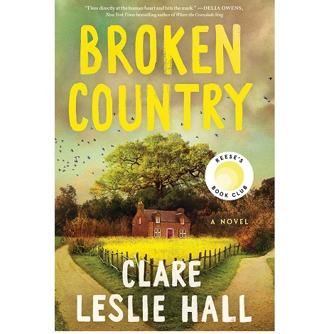 Broken Country by Clare Leslie Hall