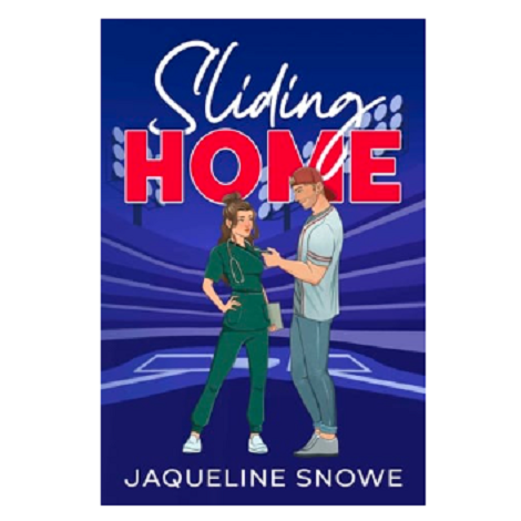 Sliding Home by Jaqueline Snowe 