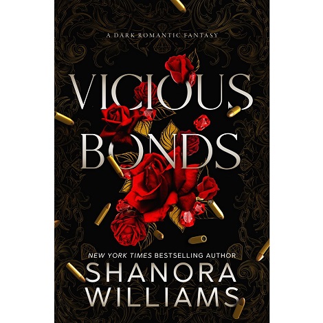 Vicious Bonds by Shanora Williams 