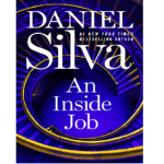An Inside Job by Daniel Silva