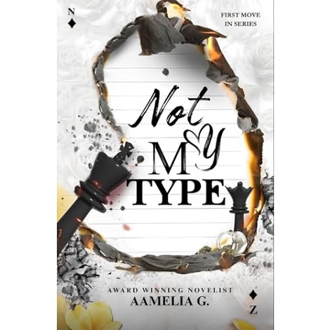 Not My Type by Aamelia G.