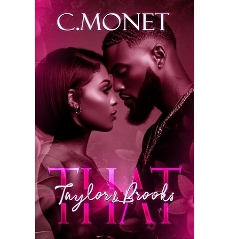 THAT Taylor & Brooks BY C Monet
