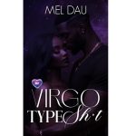 Virgo Type Sh t by Mel Dau