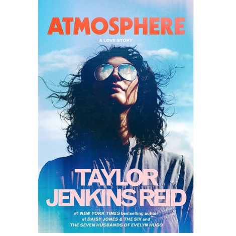 Atmosphere by Taylor Jenkins Reid