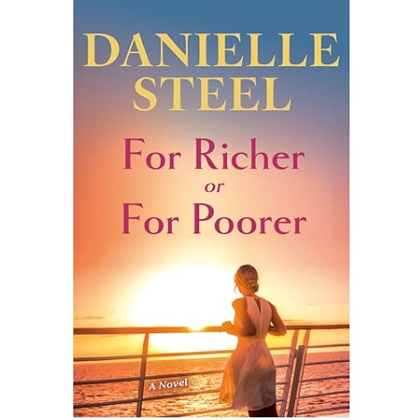 For Richer For Poorer by Danielle Steel