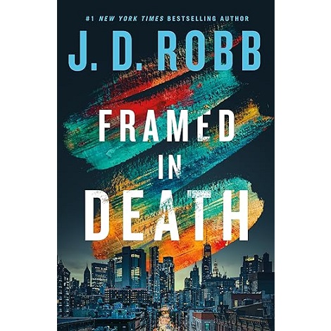 Framed in Death by J. D. Robb