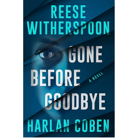 Gone Before Goodbye by Harlan Coben