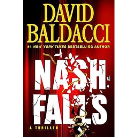 Nash Falls by David Baldacci