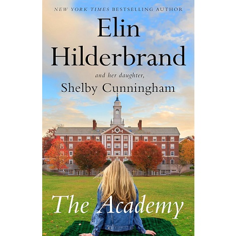 The Academy by Elin Hilderbrand