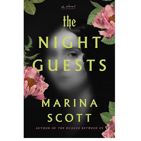 The Night Guests by Marina Scott