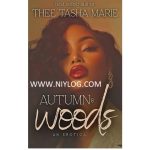 Autumn & Woods by Thee Tasha Marie