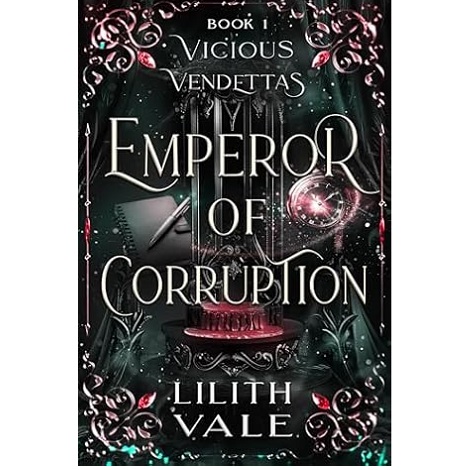 Emperor of Corruption by Lilith Vale 