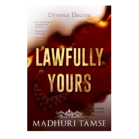 Lawfully Yours by Madhuri Tamse