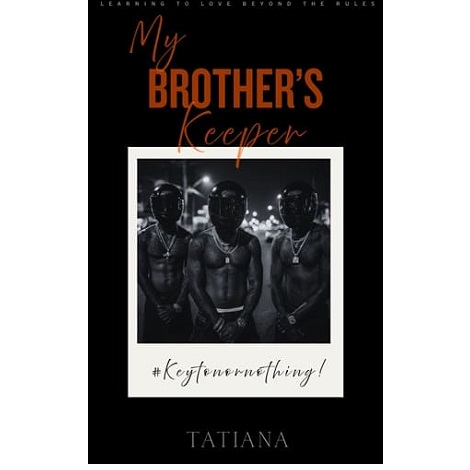 My Brother’s Keeper by Tatiana Timmons