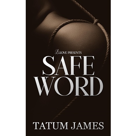 Safe Word by Tatum James