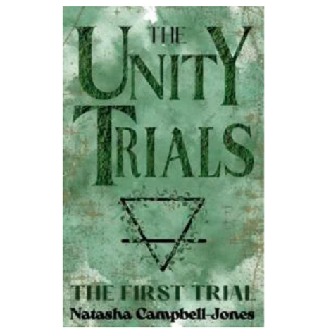 The First Trial by Natasha Campbell-Jones 