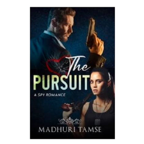 The Pursuit by Madhuri Tams