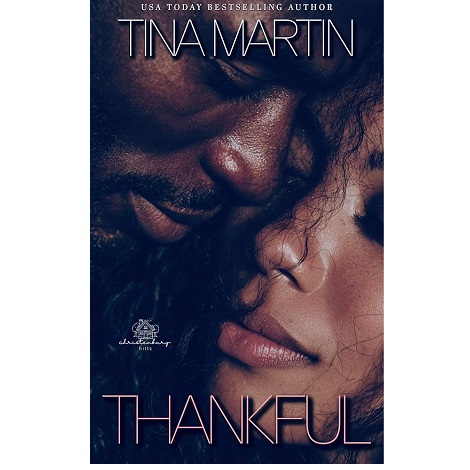Thankful by Tina Martin