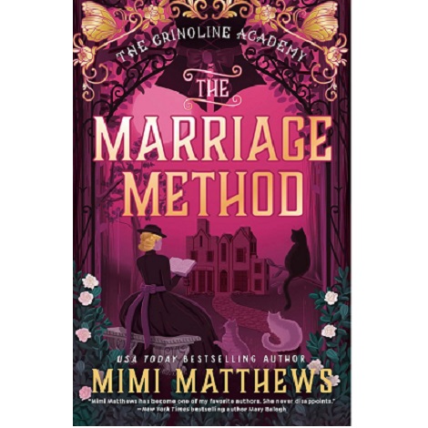 The Marriage Method by Mimi Matthews