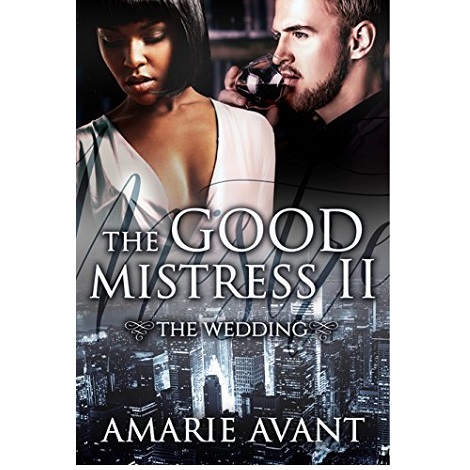 The Wedding by Amarie Avant