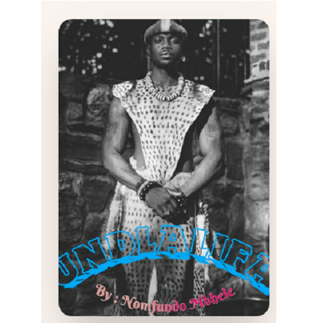 UNDLALIFA by Nomfundo Mbhele