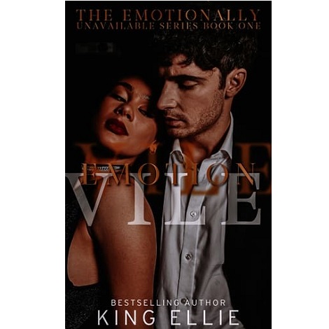 Vile Emotion by King Ellie