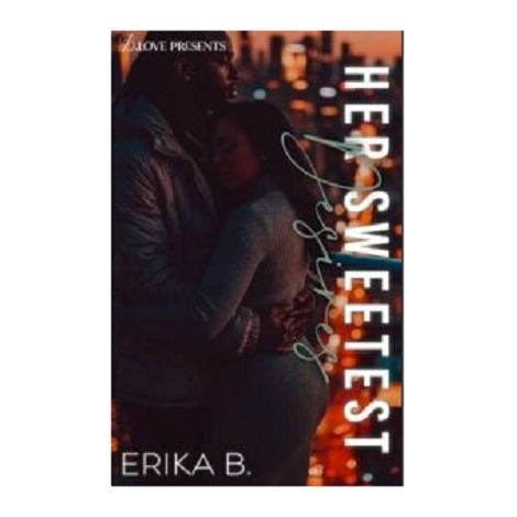 Her Sweetest Desires by Erika B.