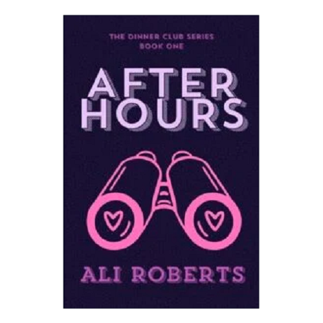 After Hours by Ali Roberts 