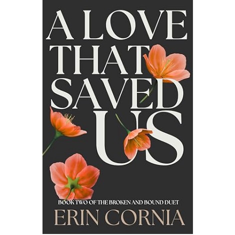 A Love That Saved Us by Erin Cornia