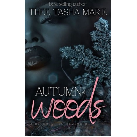 Autumn & Woods by Thee Tasha Marie