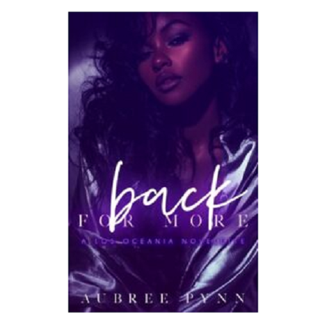 Back for More by Aubree Pynn