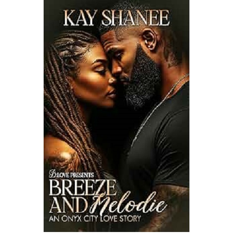 Breeze and Melodie by Kay Shanee