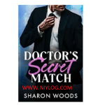 Doctor’s Secret Match by Sharon Woods