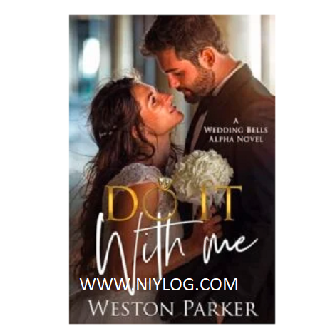 Do It With Me by Weston Parker