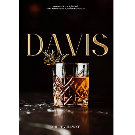 Davis by Aubrey Hawke