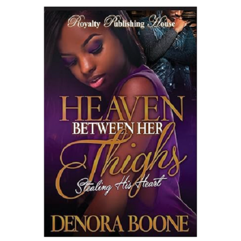 Heaven Between Her Thighs by Boone Denora