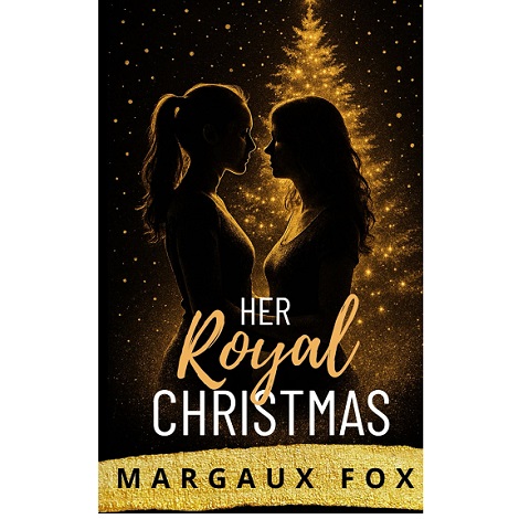 Her Royal Christmas by Margaux Fox 