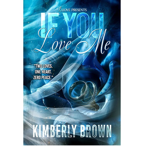 If You Love Me by Kimberly Brown