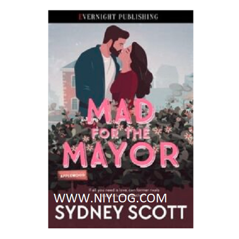 Mad for the Mayor by Sydney Scott