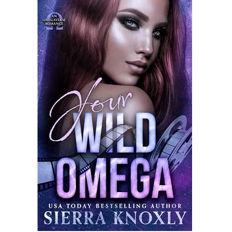 Our Wild Omega by Sierra Knoxly